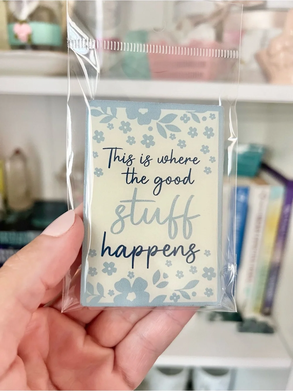 Modern Farmhouse Magnet This Is Where The Good Stuff Happens Blue Floral Fridge⁠